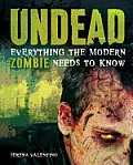 Brains Everything the Modern Zombie Needs to Know