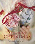 American Christmas Recipes & Ideas to Inspire Holiday Traditions
