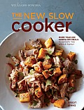 New Slow Cooker rev Williams Sonoma More than 100 Hands off Meals to Satisfy the Whole Family