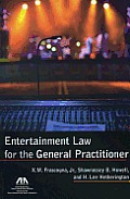Entertainment Law For The General Practitioner