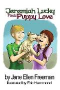 Jeremiah Lucky Finds Puppy Love