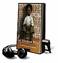 Let Freedom Ring! Henry's Freedom Box and Other Stories about Freedom in America [With Earbuds and Battery]