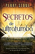 Secretos de Ultratumba = Secrets from Beyond the Grave