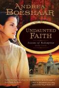 Undaunted Faith: Volume 4