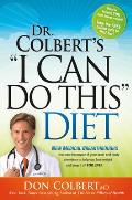 Dr Colberts I Can Do This Diet