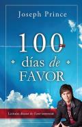 100 D?as de Favor: Lecturas Diarias de Favor Inmerecido / 100 Days of Favor = 100 Days of Favor