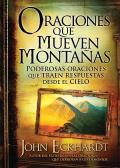 Oraciones Que Mueven Monta?as / Prayers That Move Mountains