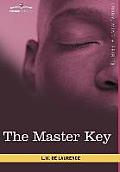 The Master Key: The Art of Mental Discipline