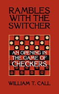Rambles with the Switcher: An Opening in the Game of Checkers
