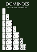 Dominoes Five Up & Other Games