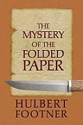 The Mystery of the Folded Paper (an Amos Lee Mappin Mystery)