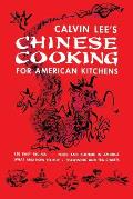 Chinese Cooking for American Kitchens: (Cooklore Reprint)