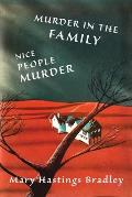 Murder in the Family / Nice People Murder
