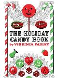 The Holiday Candy Book