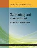 Screening and Assessment for People with Co-Occurring Disorders