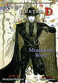Vampire Hunter D Volume 19 Mercenary Road
