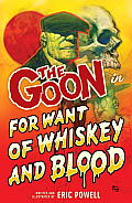 Goon Volume 13 For Want of Whiskey & Blood