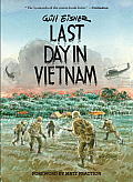 Last Day in Vietnam A Memory