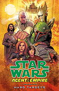 Star Wars Agent of the Empire Volume 2 Hard Targets