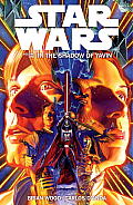 Star Wars Volume 1 In the Shadow of Yavin