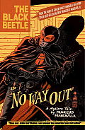 Black Beetle Volume 1 No Way Out
