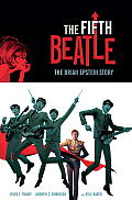 Fifth Beatle The Brian Epstein Story