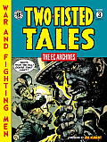 EC Archives Two Fisted Tales Volume 3