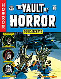 EC Archives Vault of Horror Volume 3