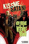 Kiss Me Satan New Orleans is a Werewolf Town