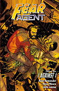 Fear Agent Volume 5 I Against I 2nd Edition