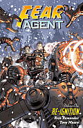 Fear Agent Volume 1 Re Ignition 2nd Edition