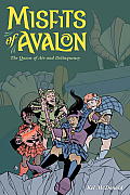 Misfits of Avalon Volume 01 The Queen of Air & Delinquency