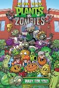 Plants vs Zombies 03 Bully for You