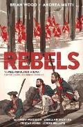 Rebels Volume 01 A Well Regulated Militia