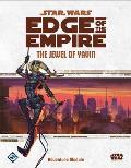 Star Wars Edge of the Empire The Jewel of Yavin Adventure Module