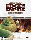 Star Wars Edge of the Empire RPG Lords of Nal Hutta Sourcebook