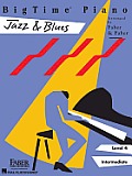 Bigtime Piano Jazz & Blues Level 4