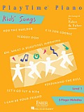 Playtime Piano Kids' Songs - Level 1