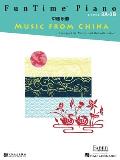 Funtime Piano Music from China - Level 3a-3b