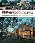 Rural Studio at Twenty Designing & Building in Hale County Alabama