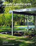 Private Landscapes Modernist Gardens in Southern California