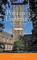 Princeton University & Neighboring Institutions An Architectural Tour Second Edition