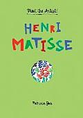 Meet the Artist Henri Matisse