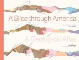 Slice through America A Geological Atlas