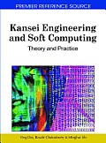 Kansei Engineering and Soft Computing: Theory and Practice