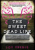Sweet Dead Life