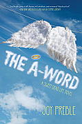 The A-Word: A Sweet Dead Life Novel: A Sweet Dead Life Novel