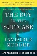 Boy in the Suitcase & Invisible Murder Books 1 & 2 of the Nina Borg Series