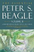 Essential Peter S Beagle Volume 2 Oakland Dragon Blues & Other Stories