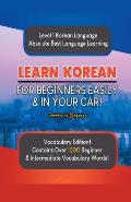 Learn Korean For Beginners Easily & In Your Car! Vocabulary Edition!